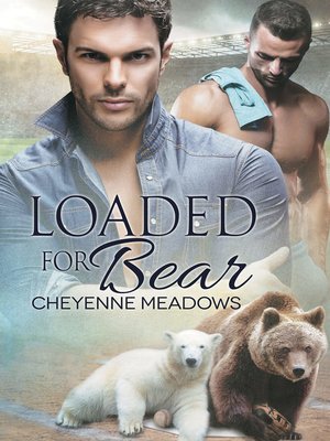 Loaded for Bear - ebook